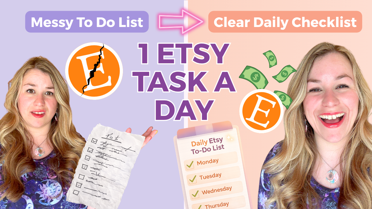 The Best Daily Etsy To-Do List for Beginners (Without the Overwhelm)