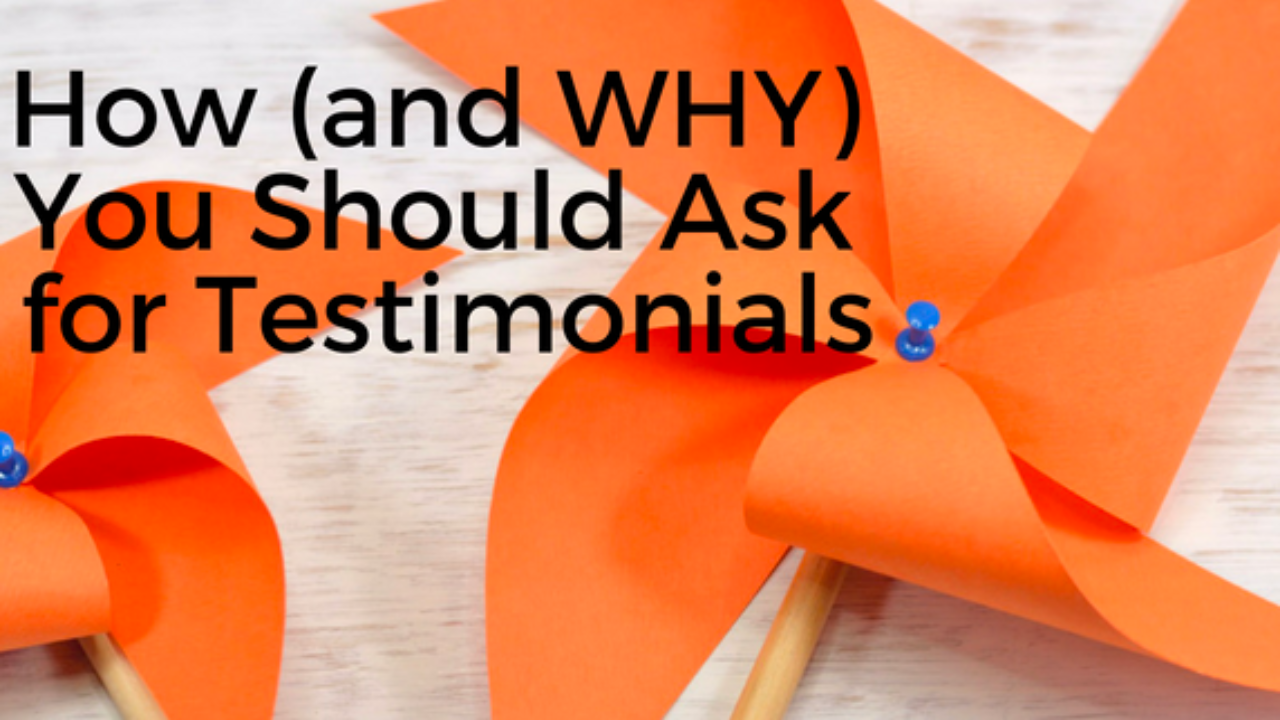 How (and why) you should ask for testimonial