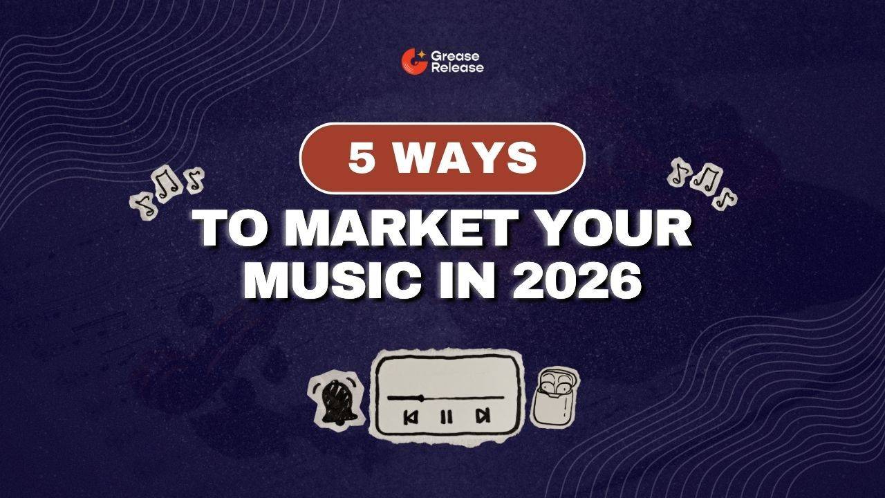 5 Ways to Market Your Music in 2026