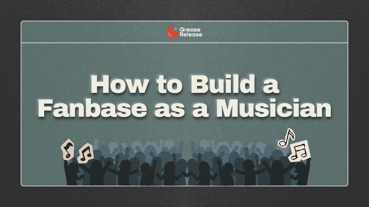 How to Build a Fanbase as a Musician