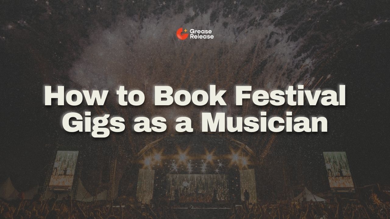How to Book Festival Gigs as a Musician
