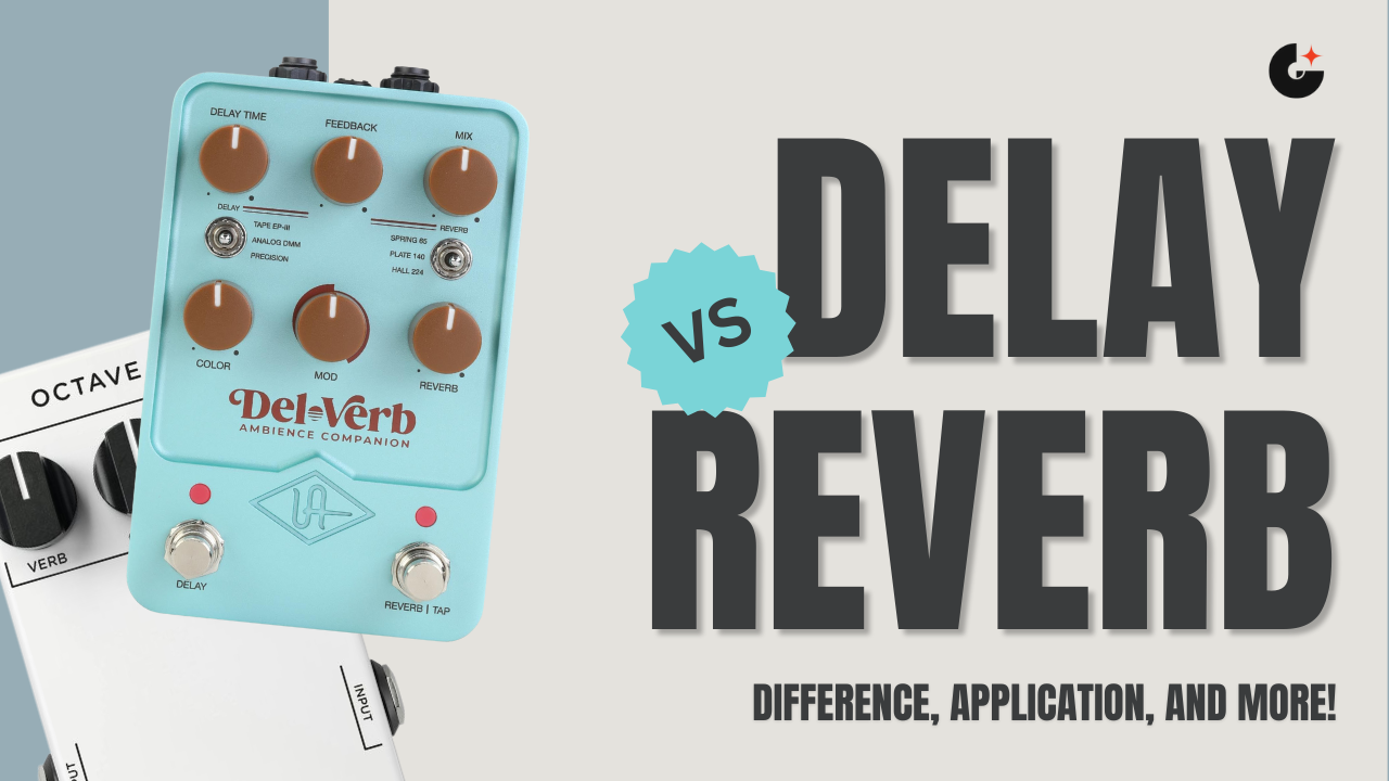 Reverb vs Delay Explained: What’s the Difference (with uses!)