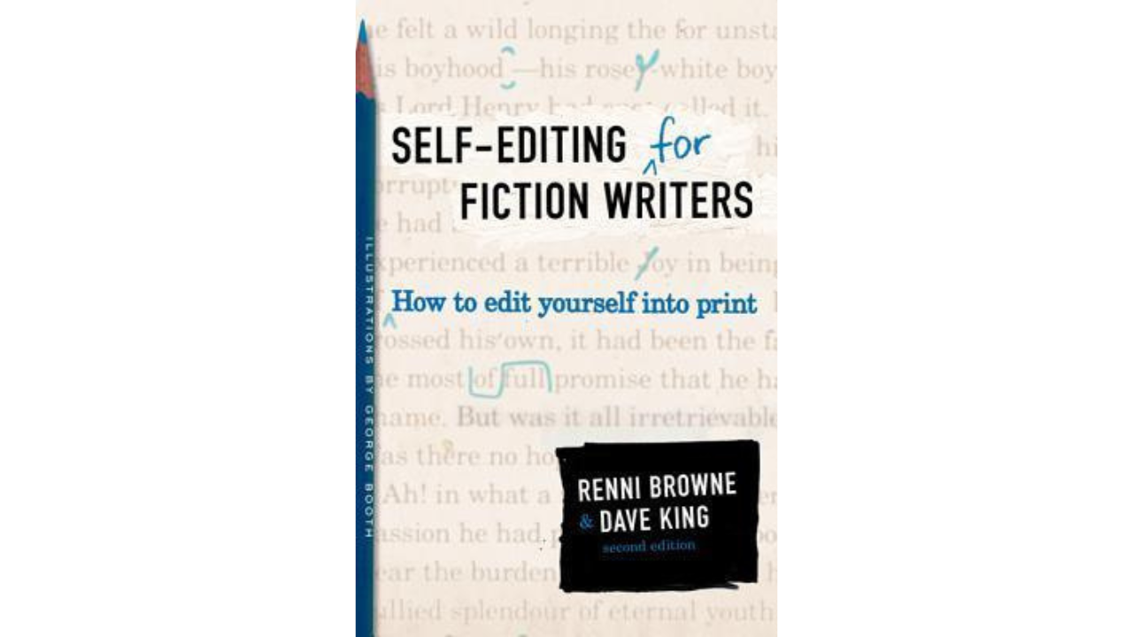 Self-Editing for Fiction Writers