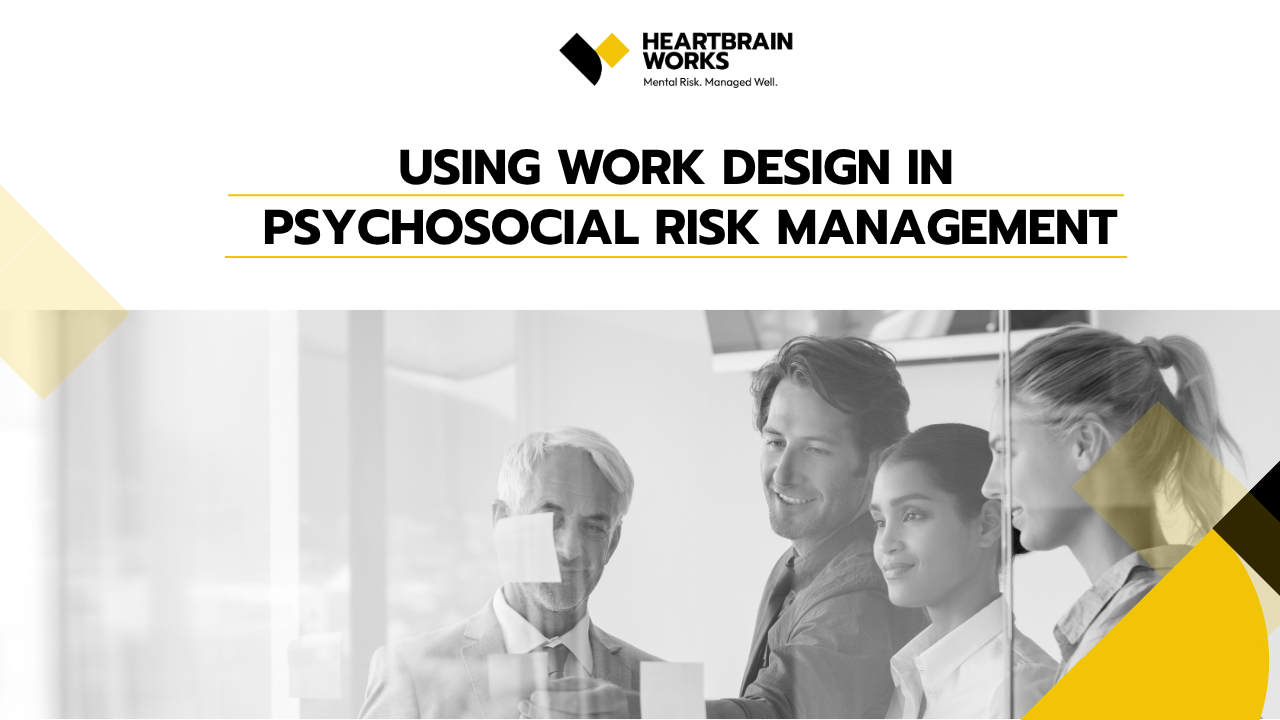 Psychosocial Risk Scenario Using Work Design in Psychosocial Risk Management