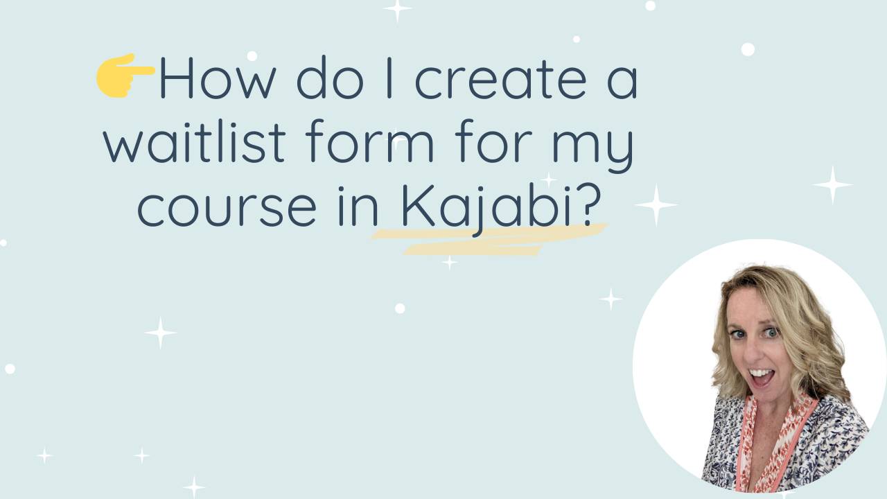 Kajabi waitlist