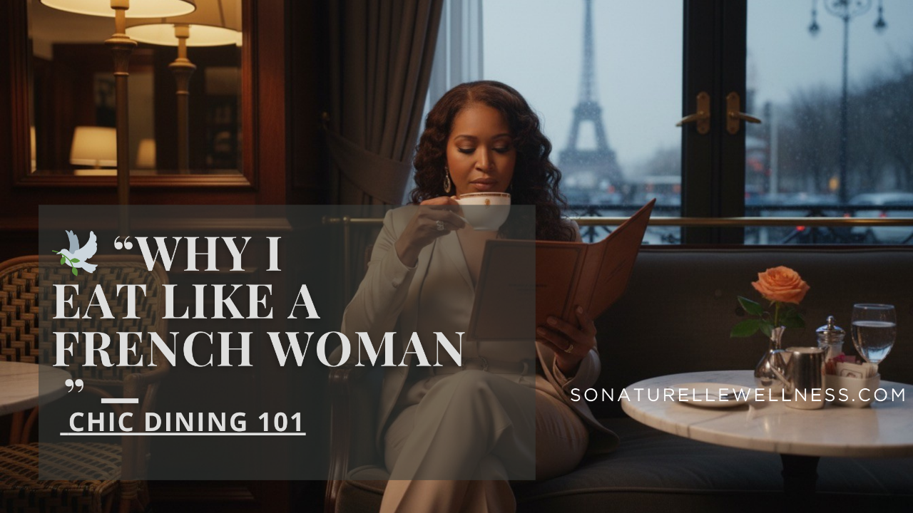 Eating like a French women in menopause