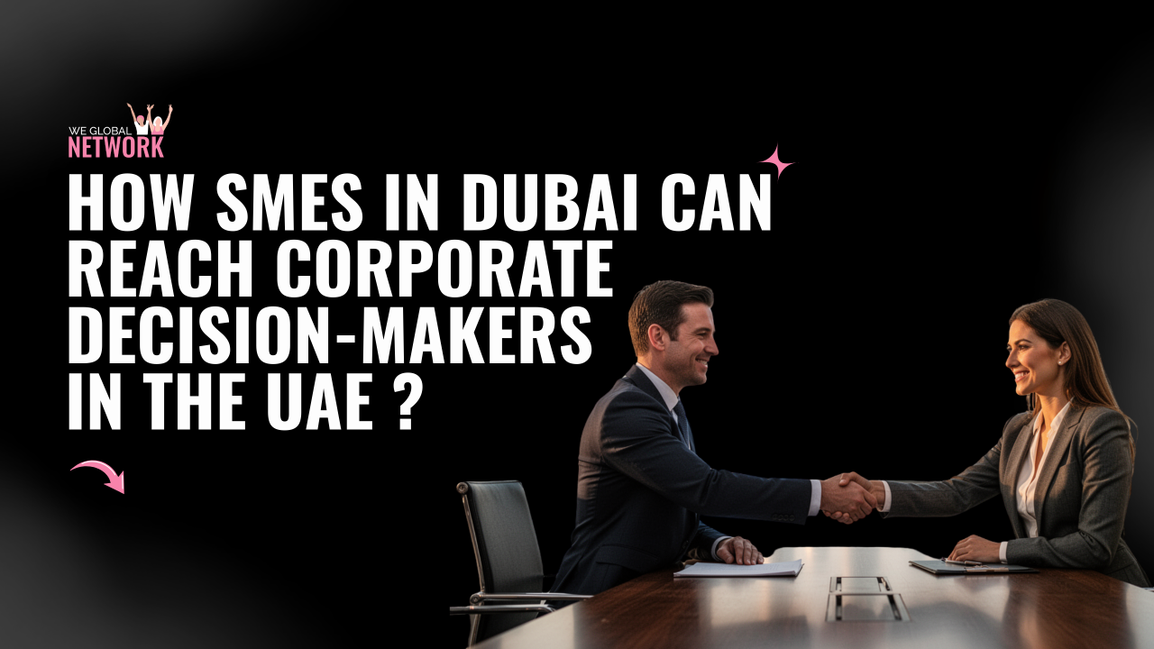 SMEs networking with corporate decision-makers in Dubai business ecosystem