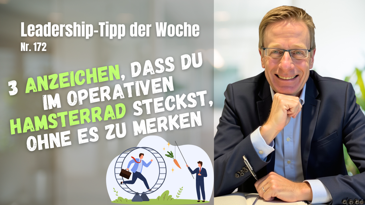 3 Anzeichen, dass du im operativen Hamsterrad steckst, ohne es zu merken