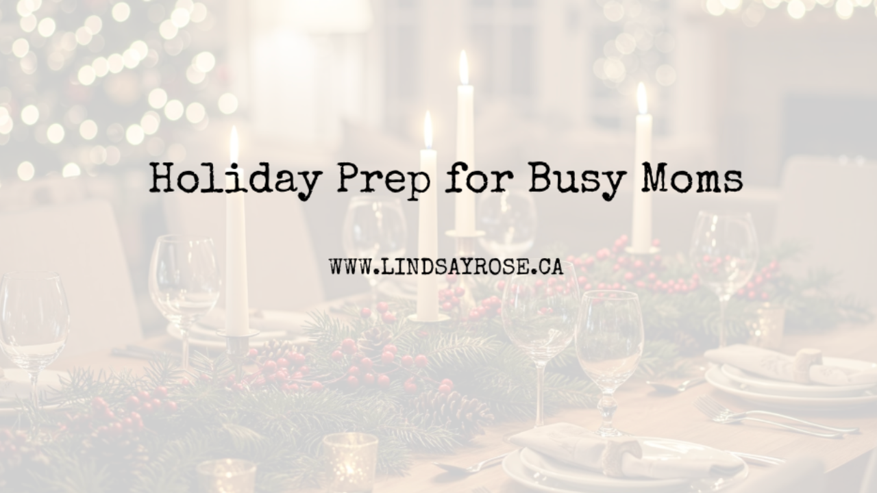 Holiday Prep for Busy Women