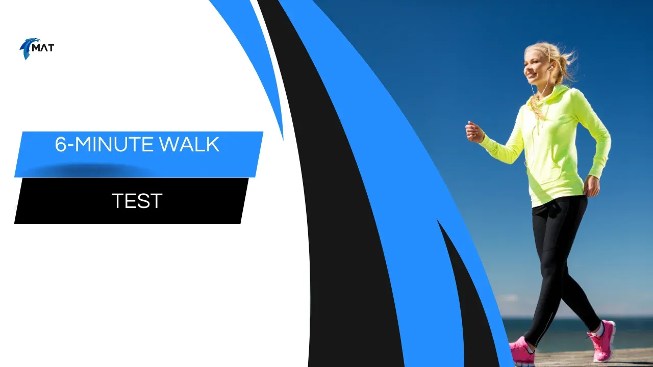 6-minute Walk Test