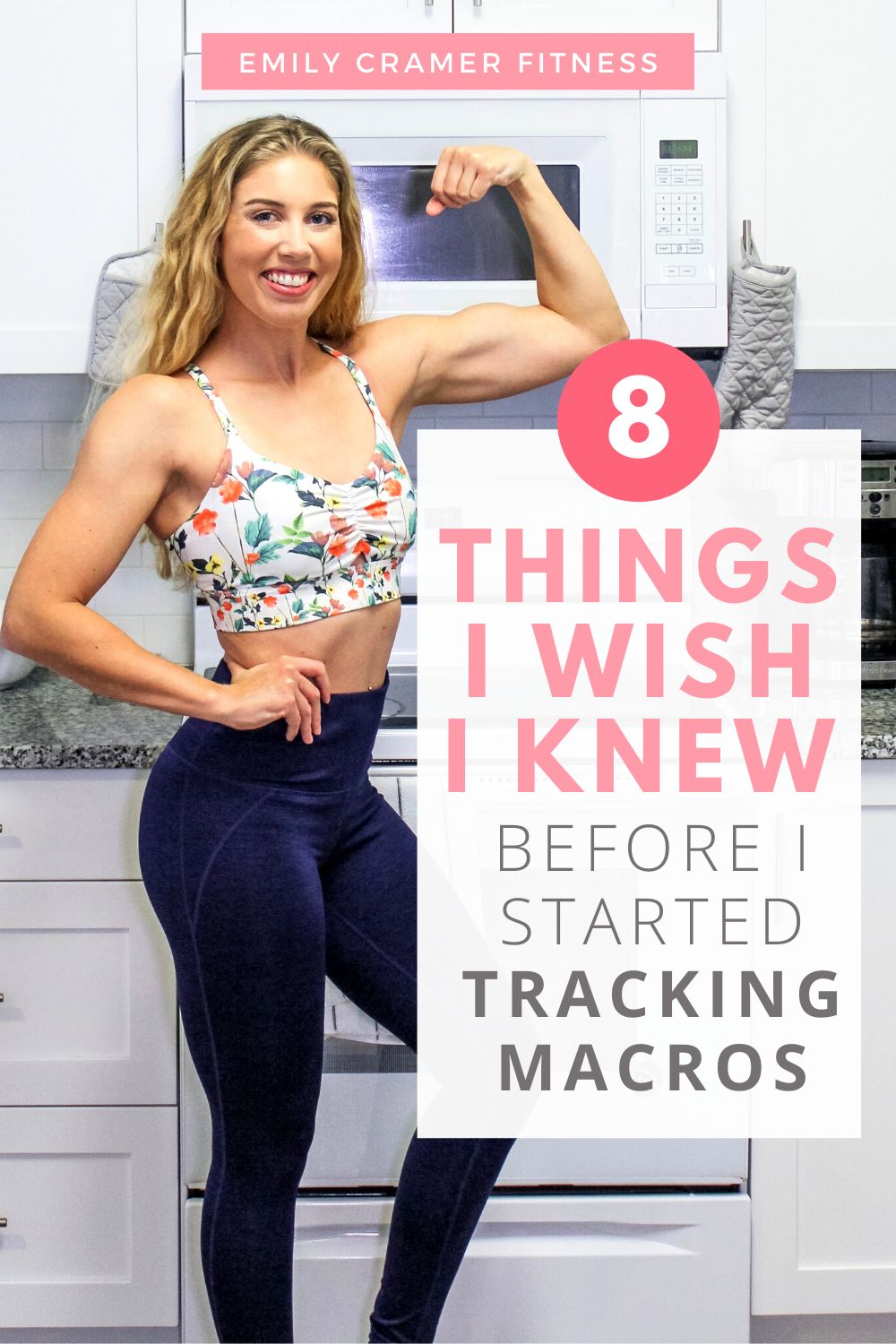 8 Things I Wish I Knew Before I Started Tracking Macros