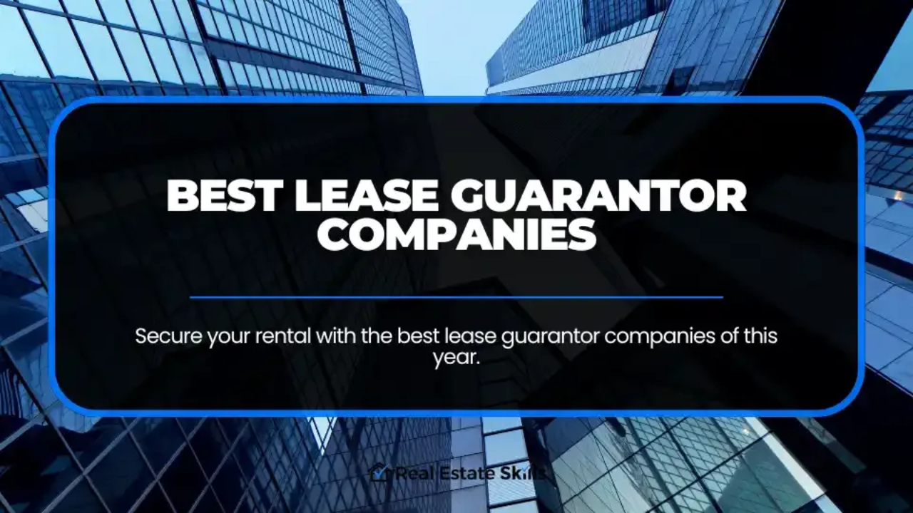 Best Lease Guarantor Companies