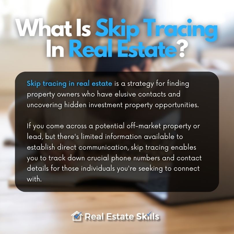 what is skip tracing in real estate