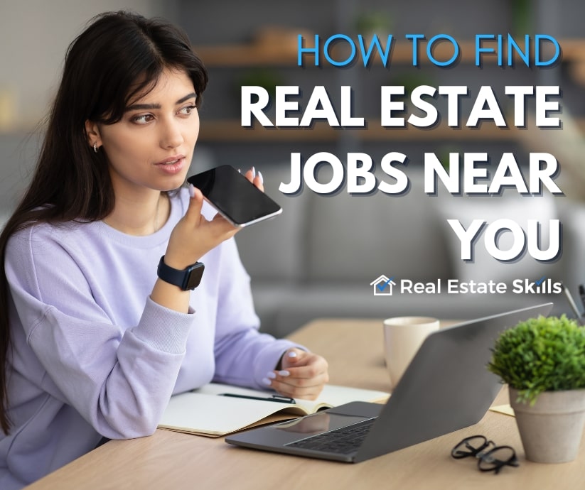 real estate jobs without a license near me