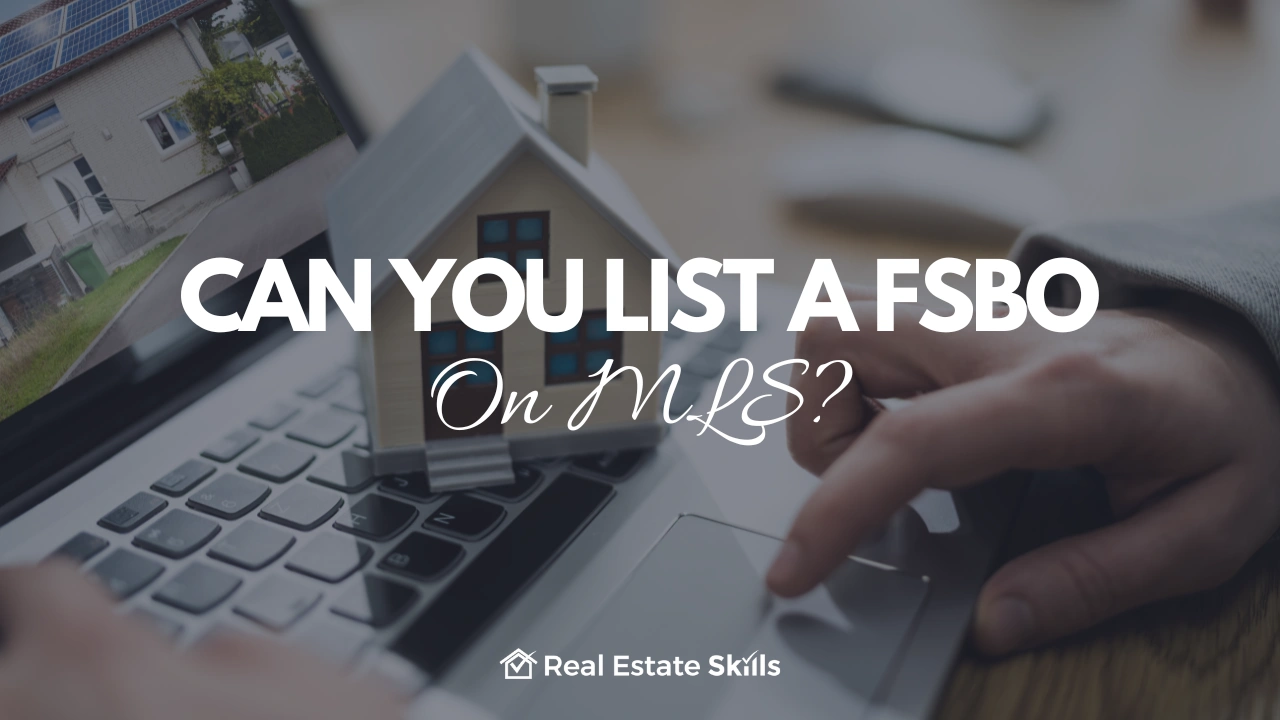 Can You List A FSBO On MLS?