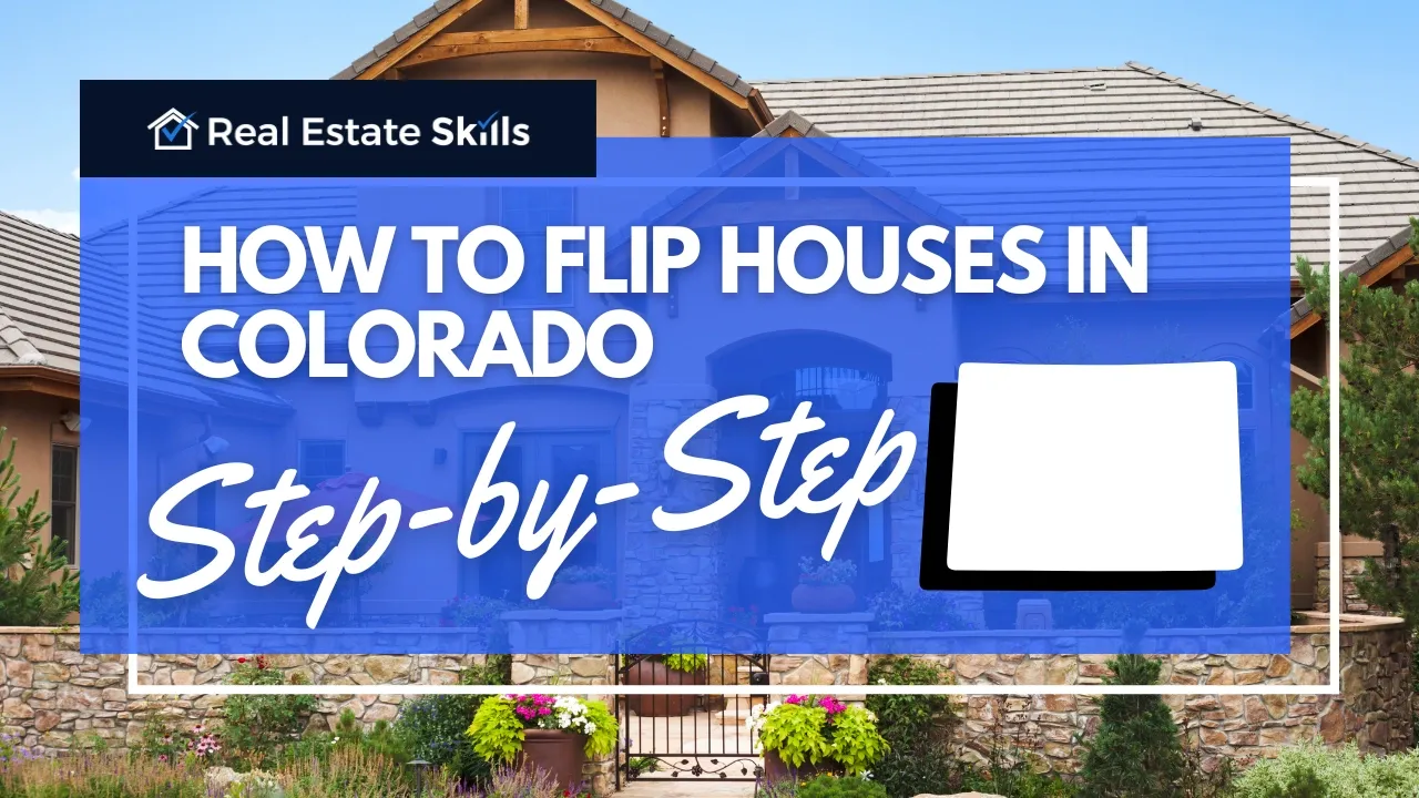 How To Flip Houses In Colorado
