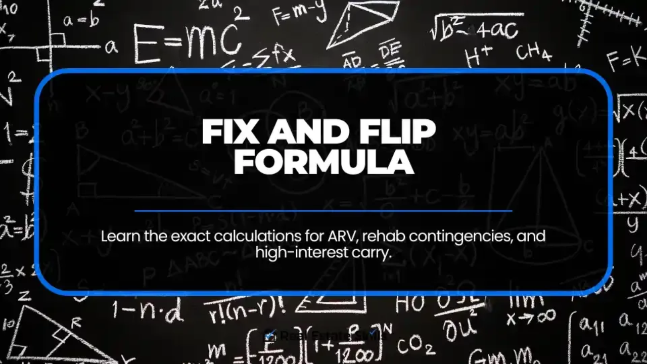 Fix and Flip Formula