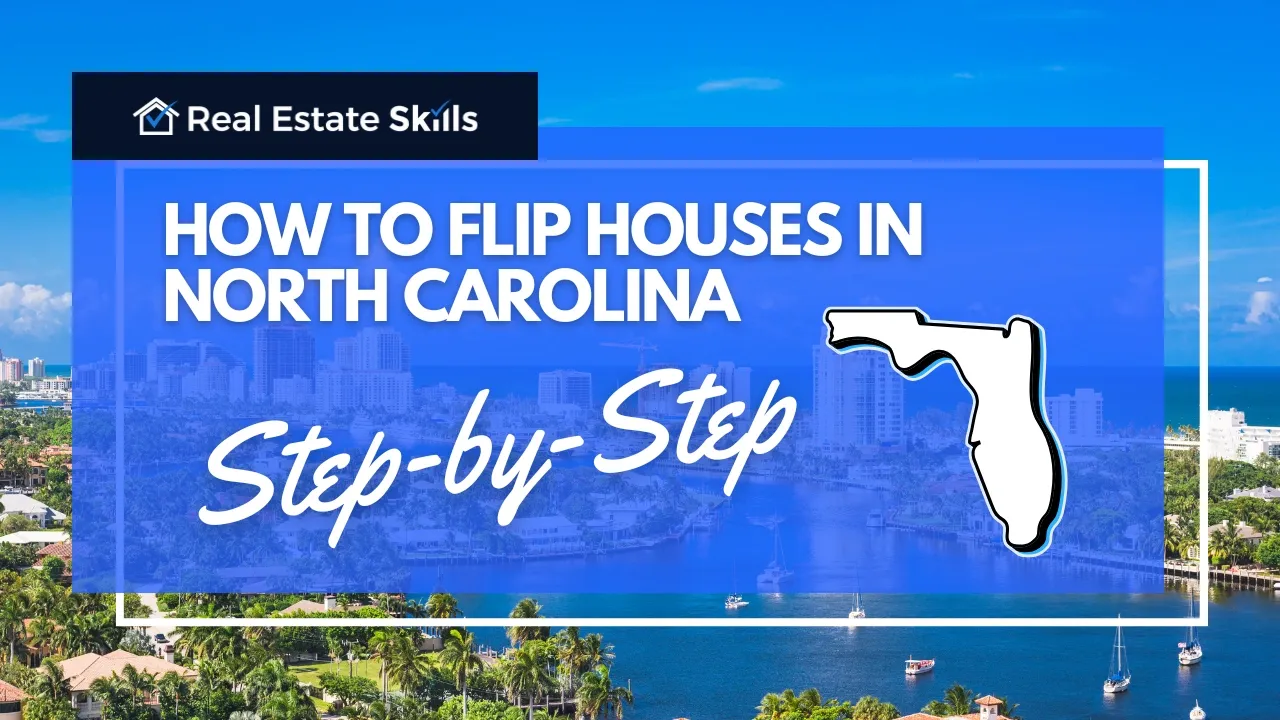 How To Flip Houses In North Carolina