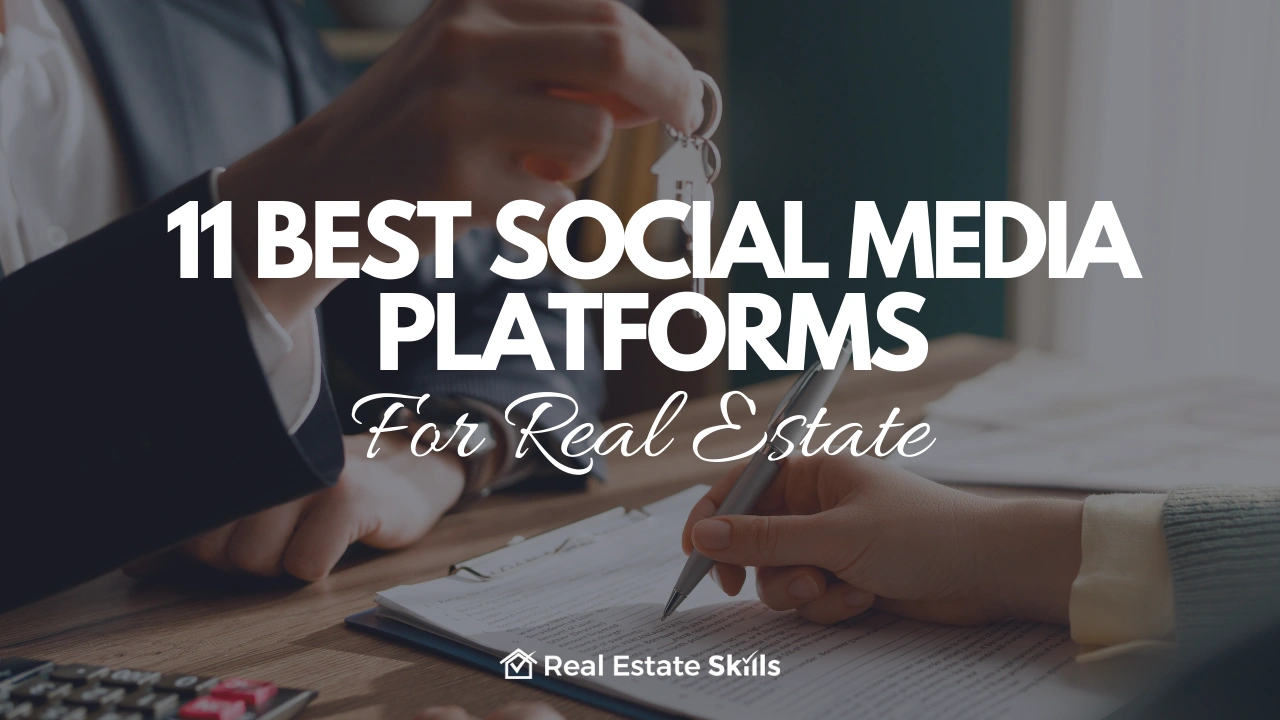 Best Social Media Platforms For Real Estate
