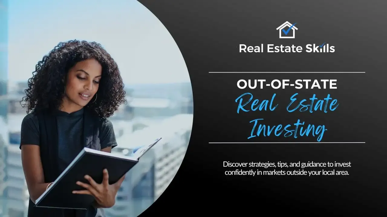 Out-Of-State Real Estate Investing: A Beginner’s Guide