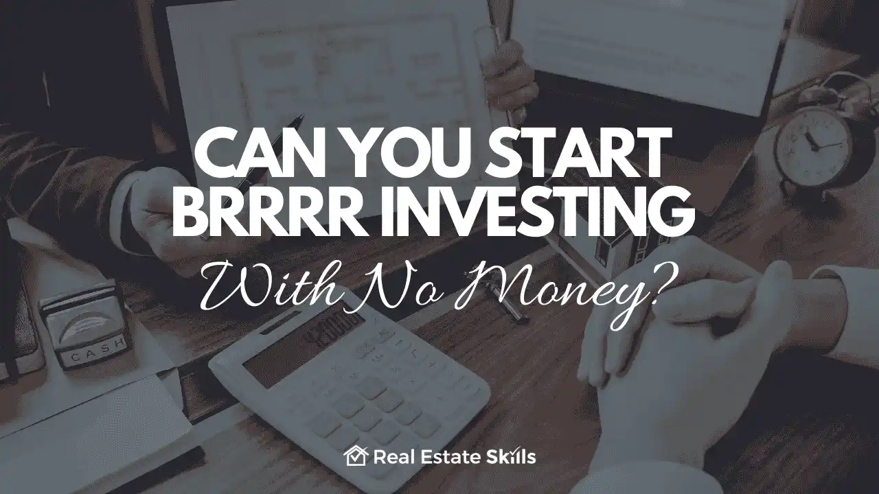 brrrr method with no money