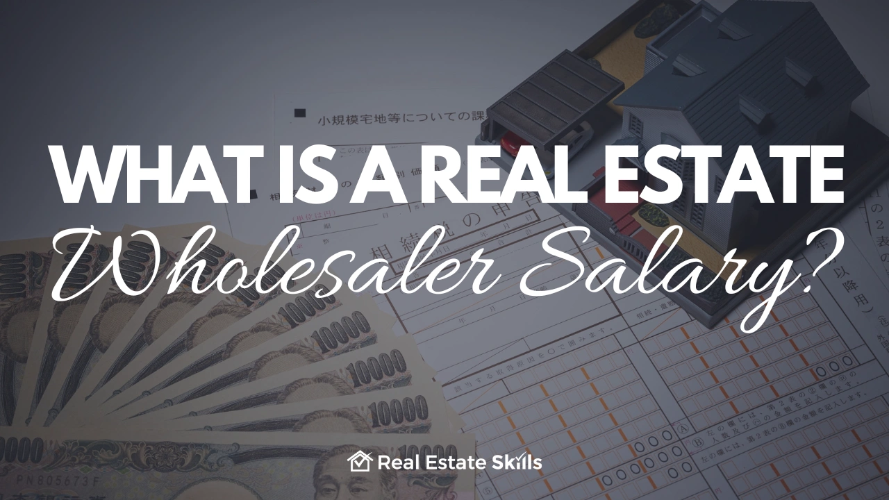Real Estate Wholesaler Salary