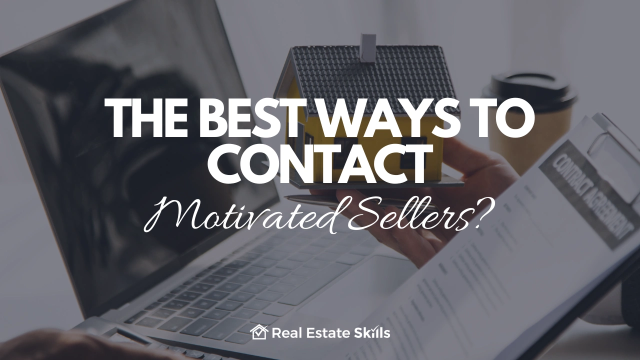 Ways To Contact Motivated Sellers