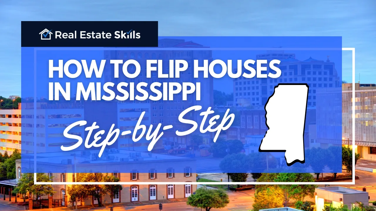 How To Flip Houses In Mississippi
