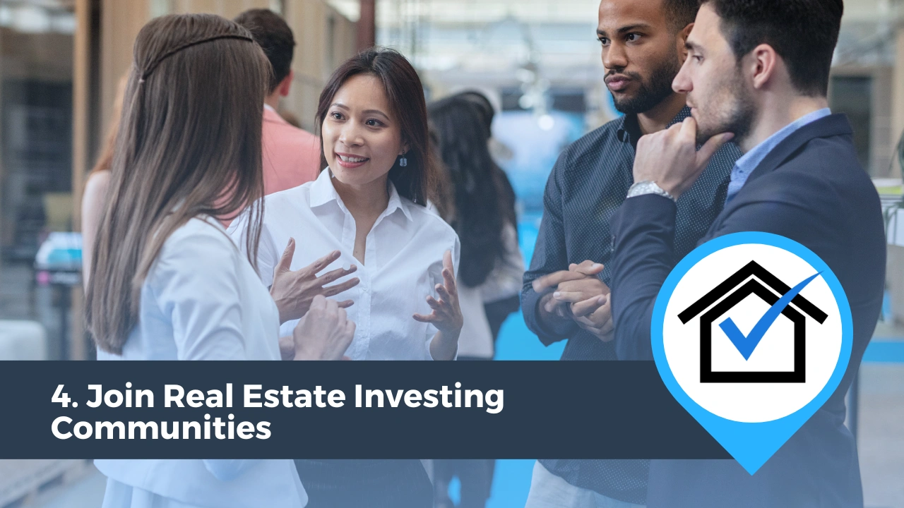 Join Real Estate Investing Communities