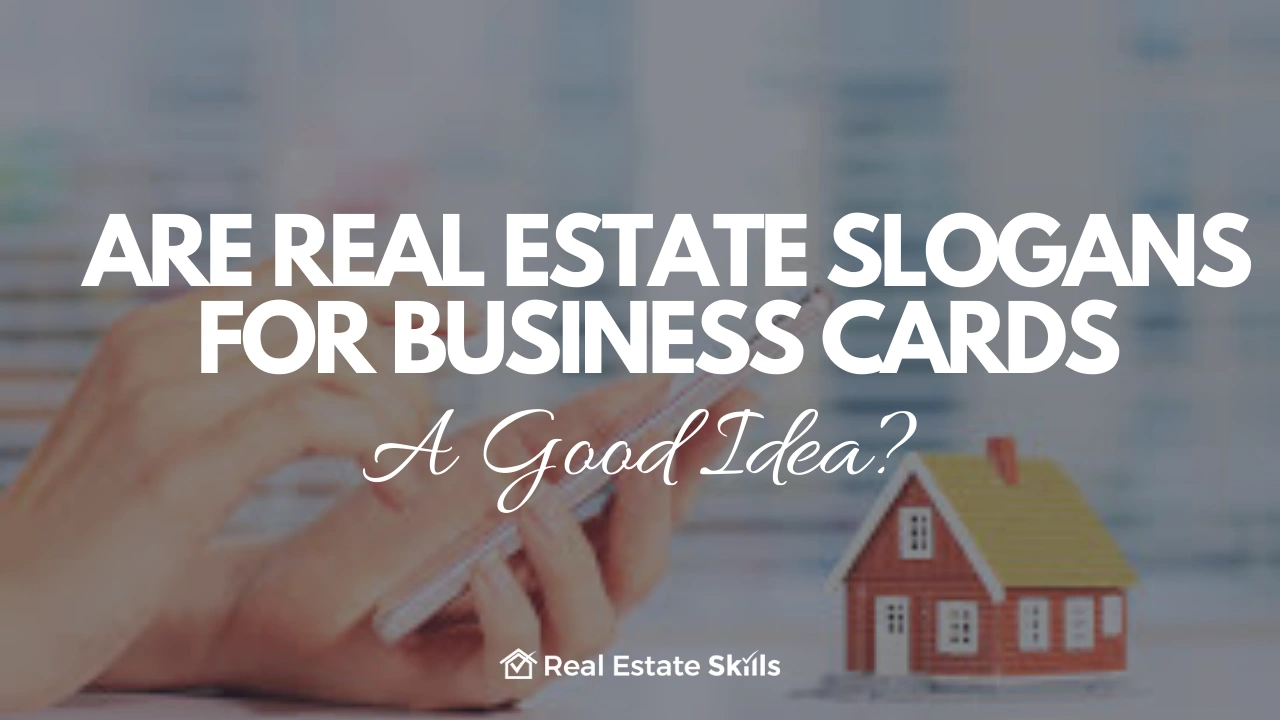 real estate slogans for business cards