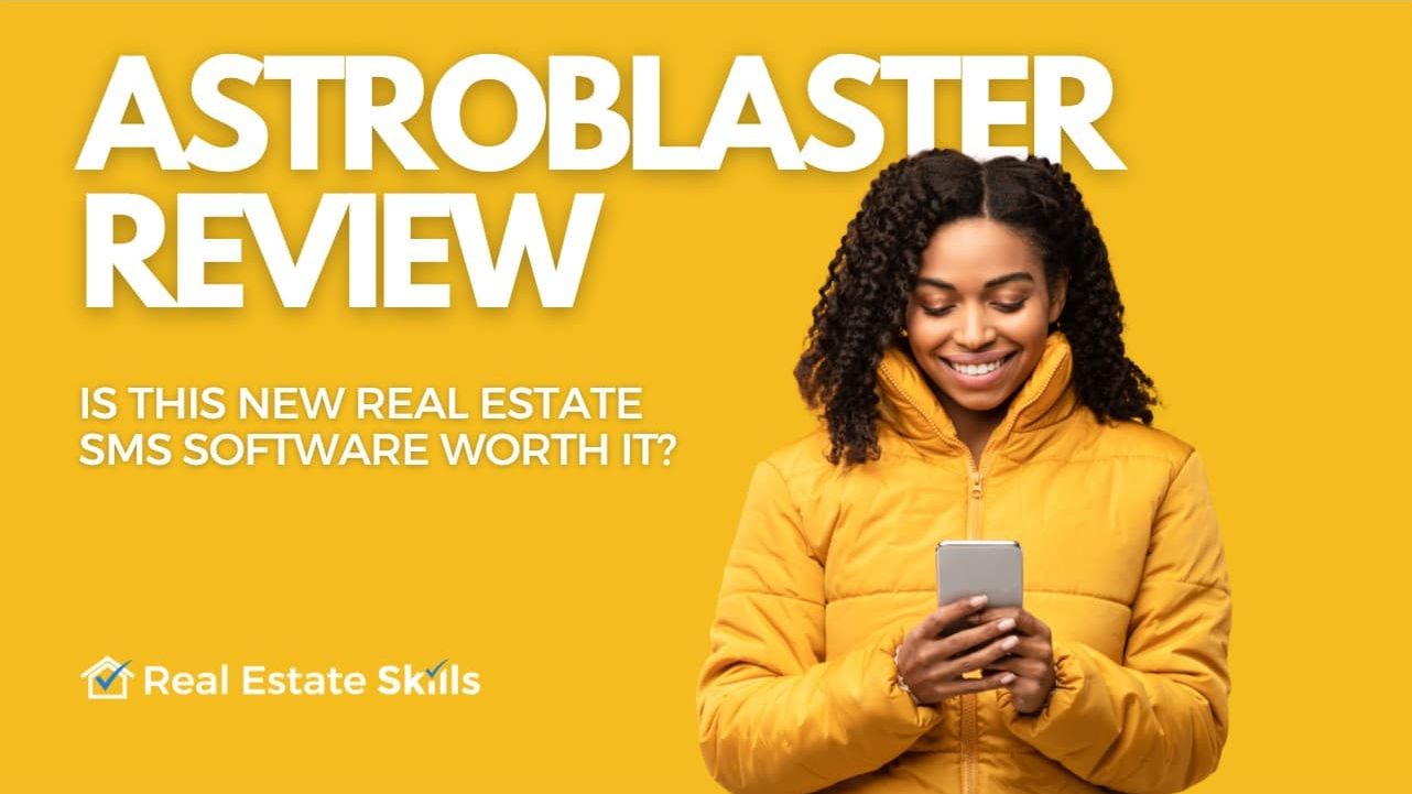 Astroblaster: Real Estate SMS Software Review (2024)