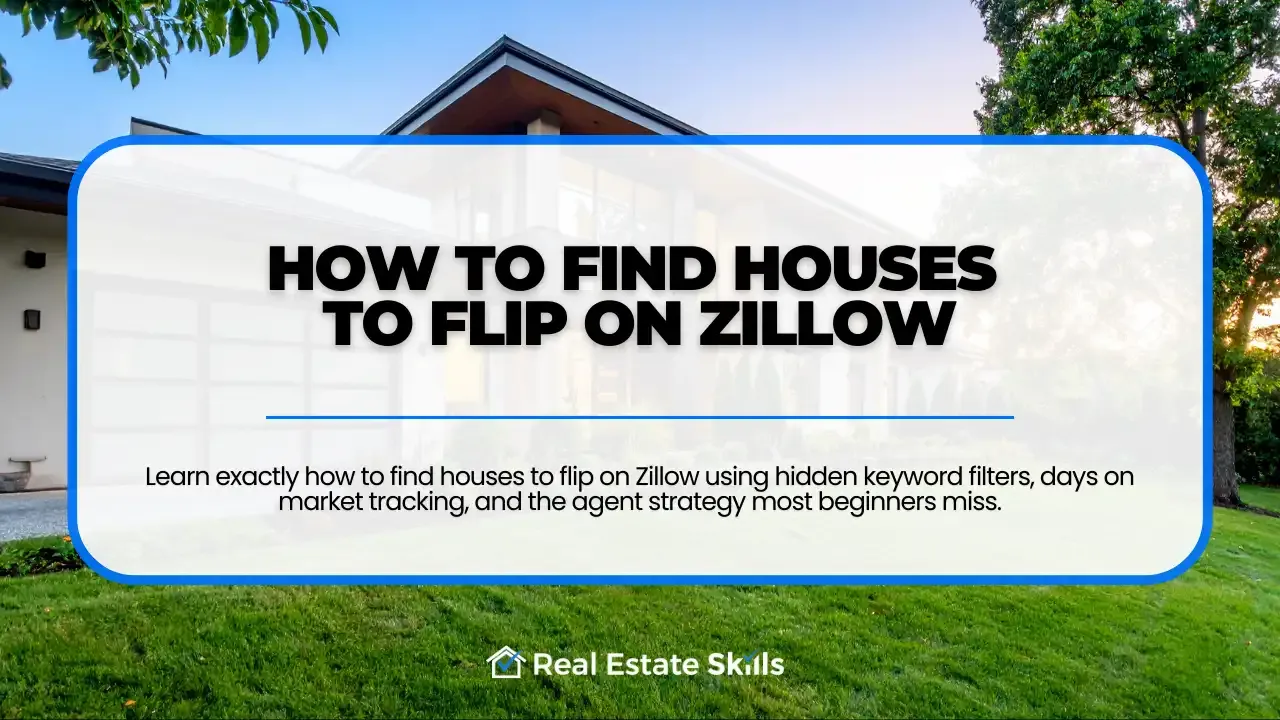 How To Find Houses To Flip On Zillow