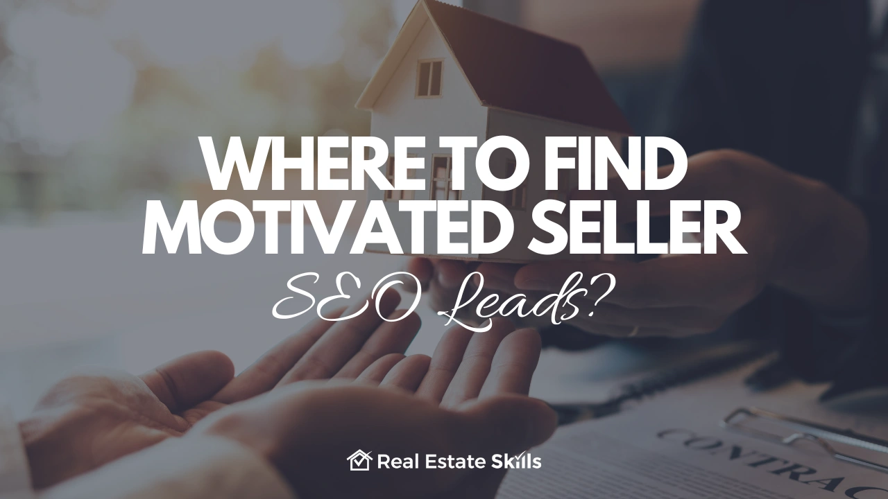 Motivated Seller SEO Leads