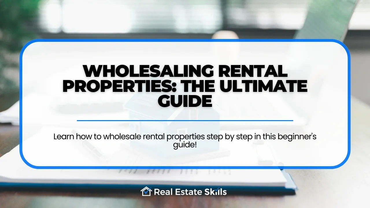 Wholesaling Rental Properties
