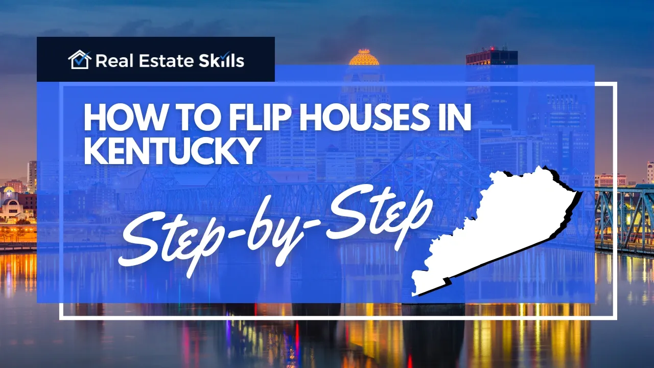 How To Flip Houses In Kentucky