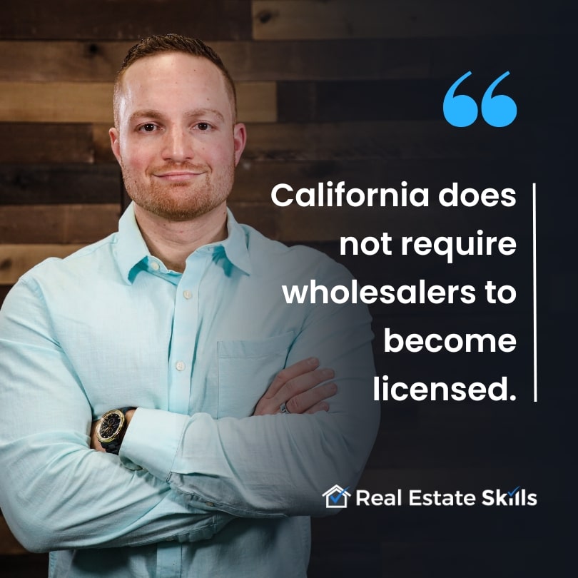 how to wholesale real estate in California legality