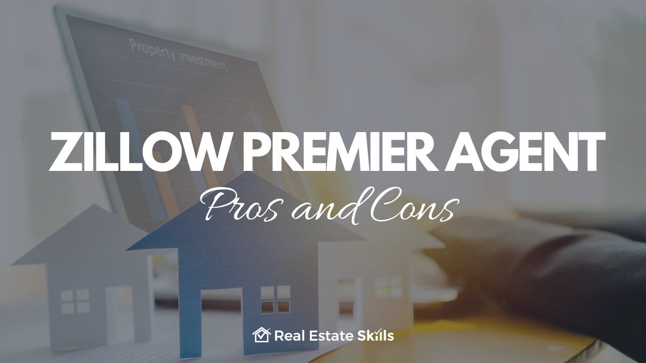 Zillow Premier Agent Pros and Cons