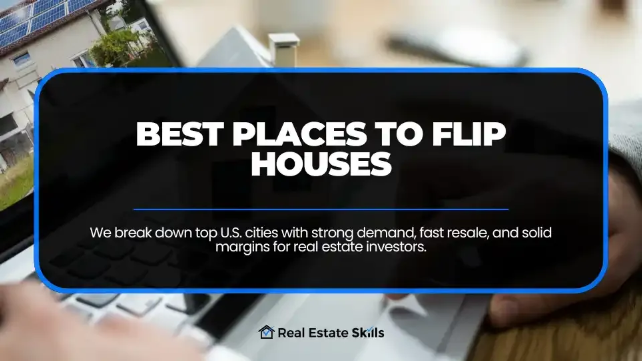 Best Places To Flip Houses