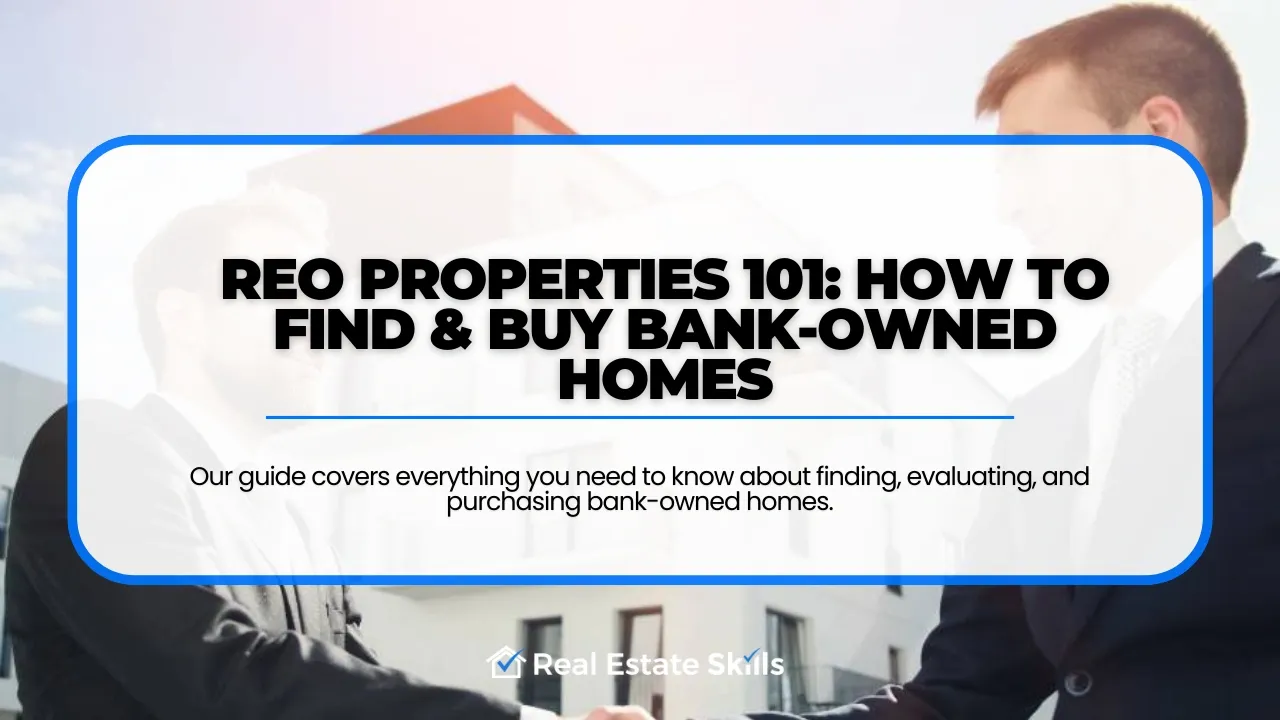 How To Find & Buy REO Properties
