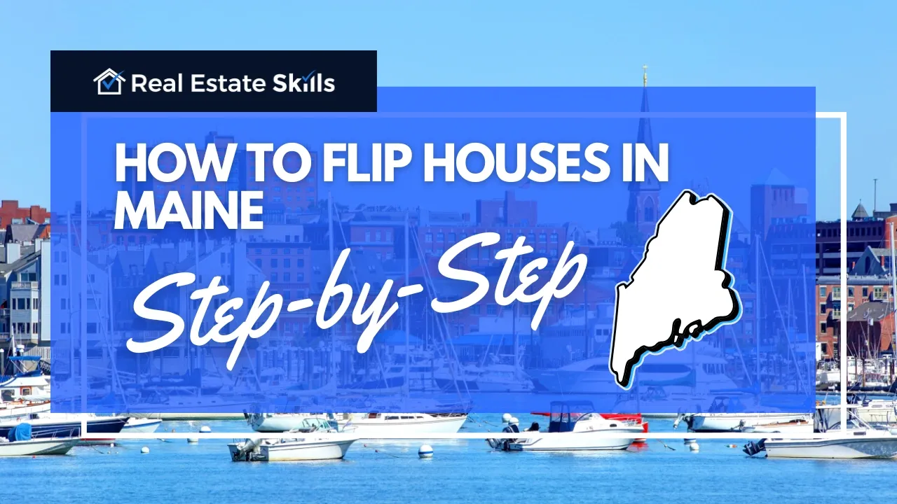 How To Flip Houses In Maine