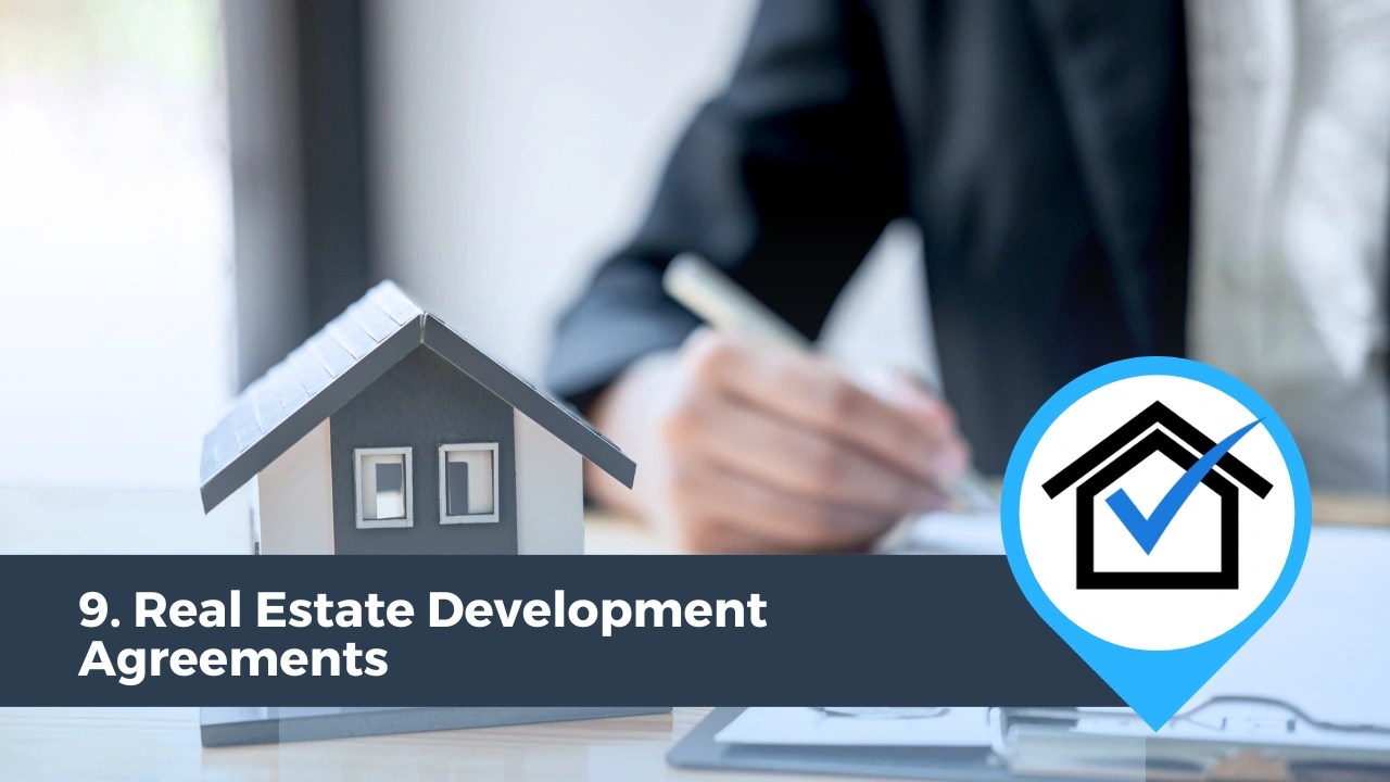 Real Estate Development Agreements