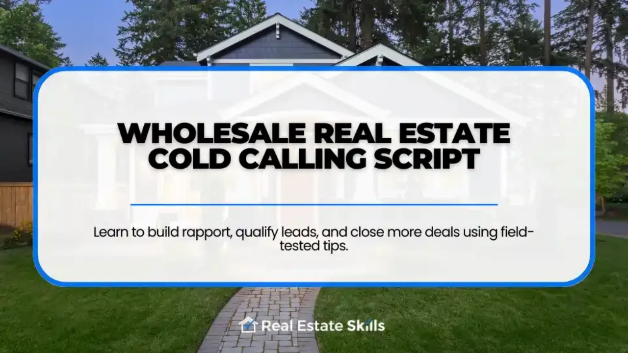 Wholesaling Cold Calling Script