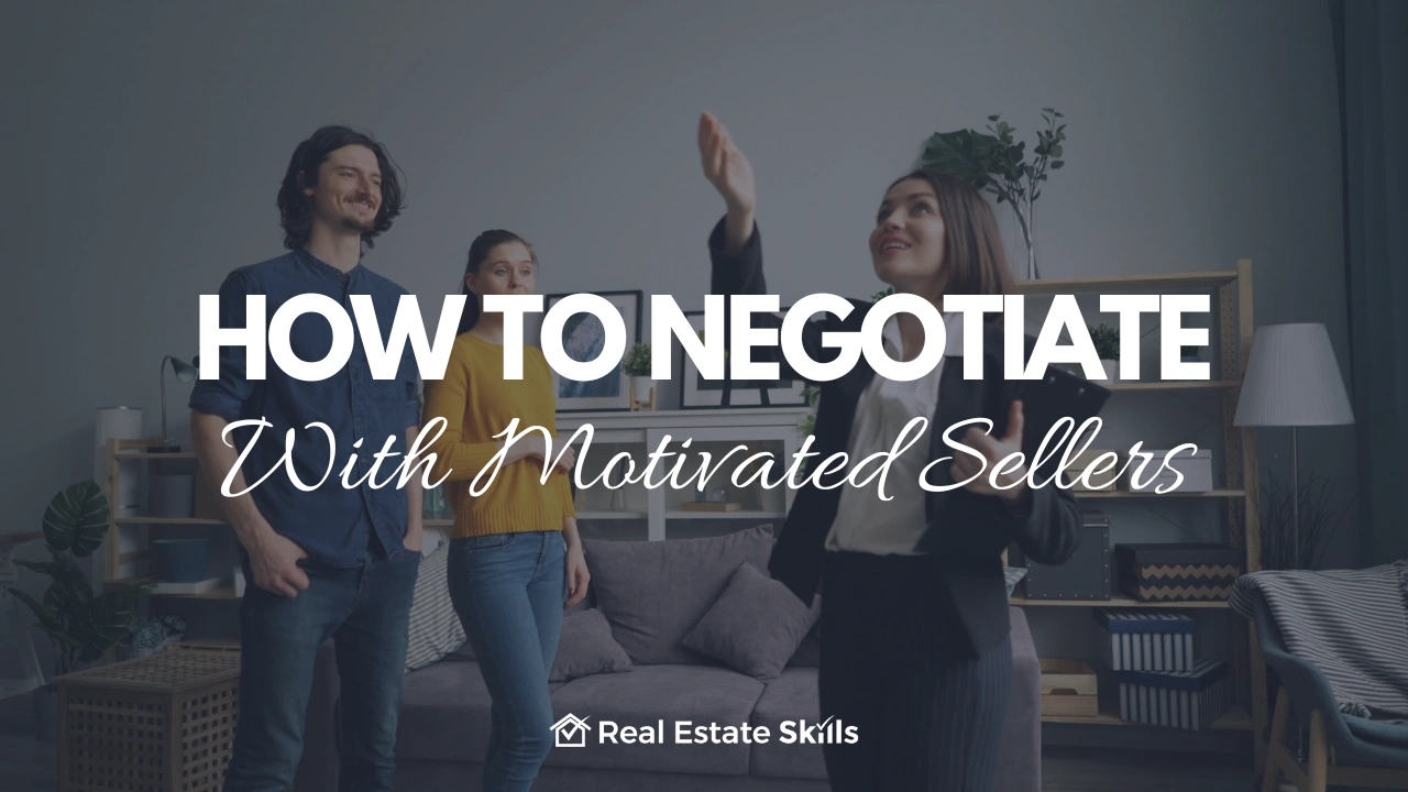 How To Negotiate With Motivated Sellers