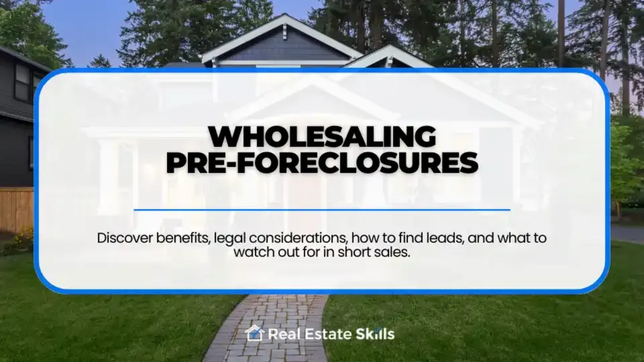 Wholesaling Pre Foreclosures