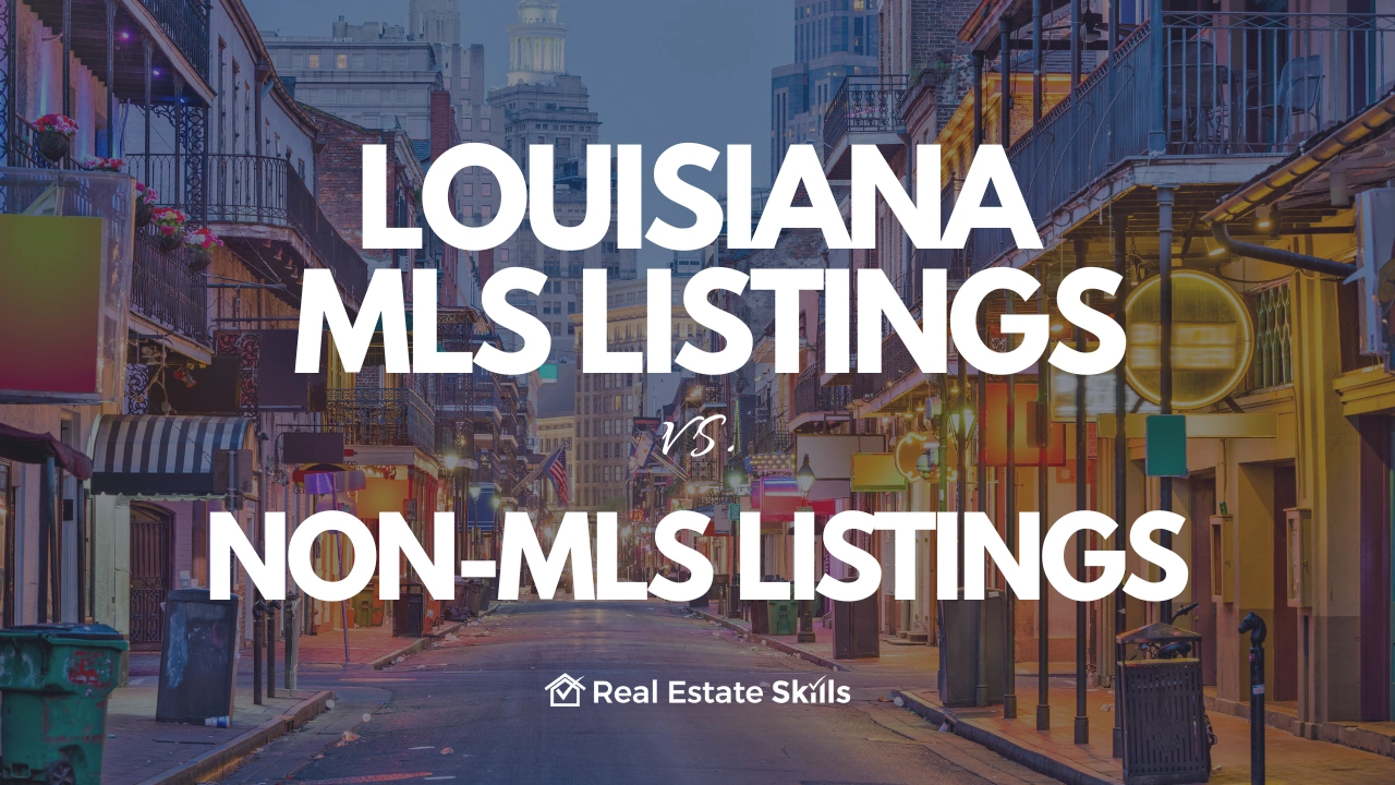 Louisiana MLS Listings Vs. Non-MLS Listings
