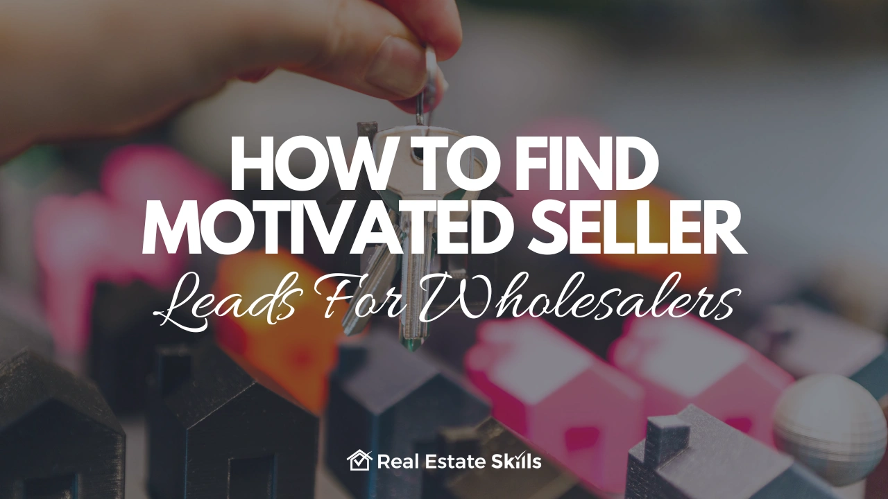 How To Find Motivated Seller Leads