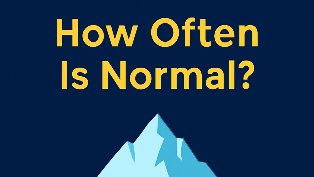 How Often Is Normal? - Icebergology™ Coaching Academy