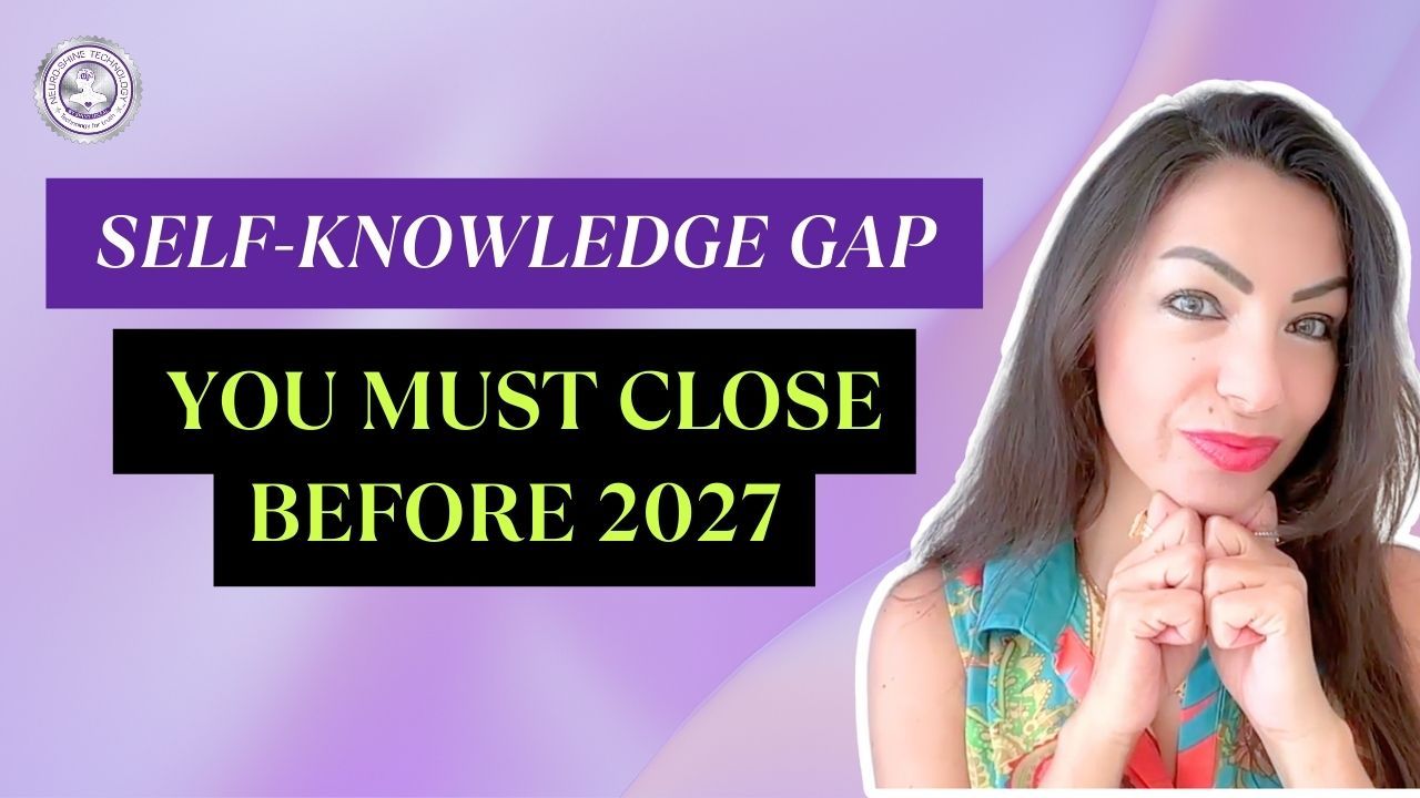 EP 49 - Close Your Self-Knowledge Gap Before 2027!
