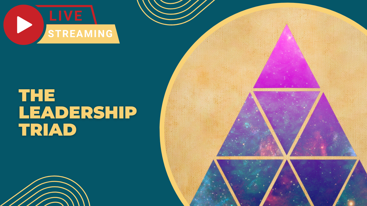 The Leadership Triad
