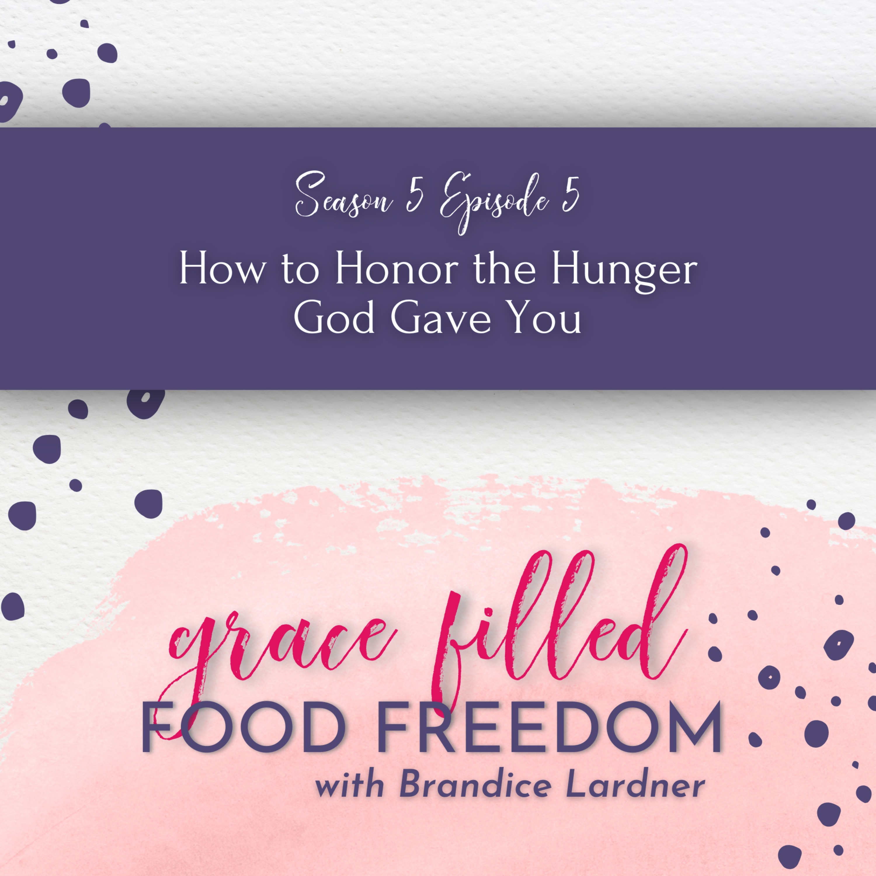 Grace Filled Food Freedom